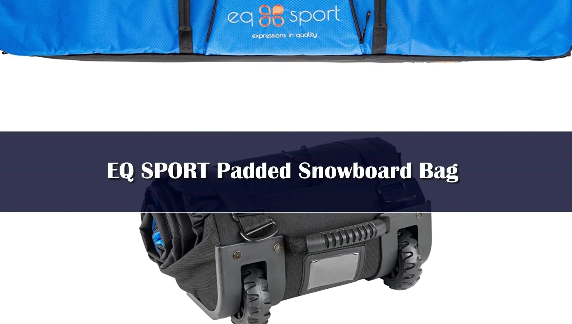 Overall view of the EQ Sport Padded Snowboard Bag.